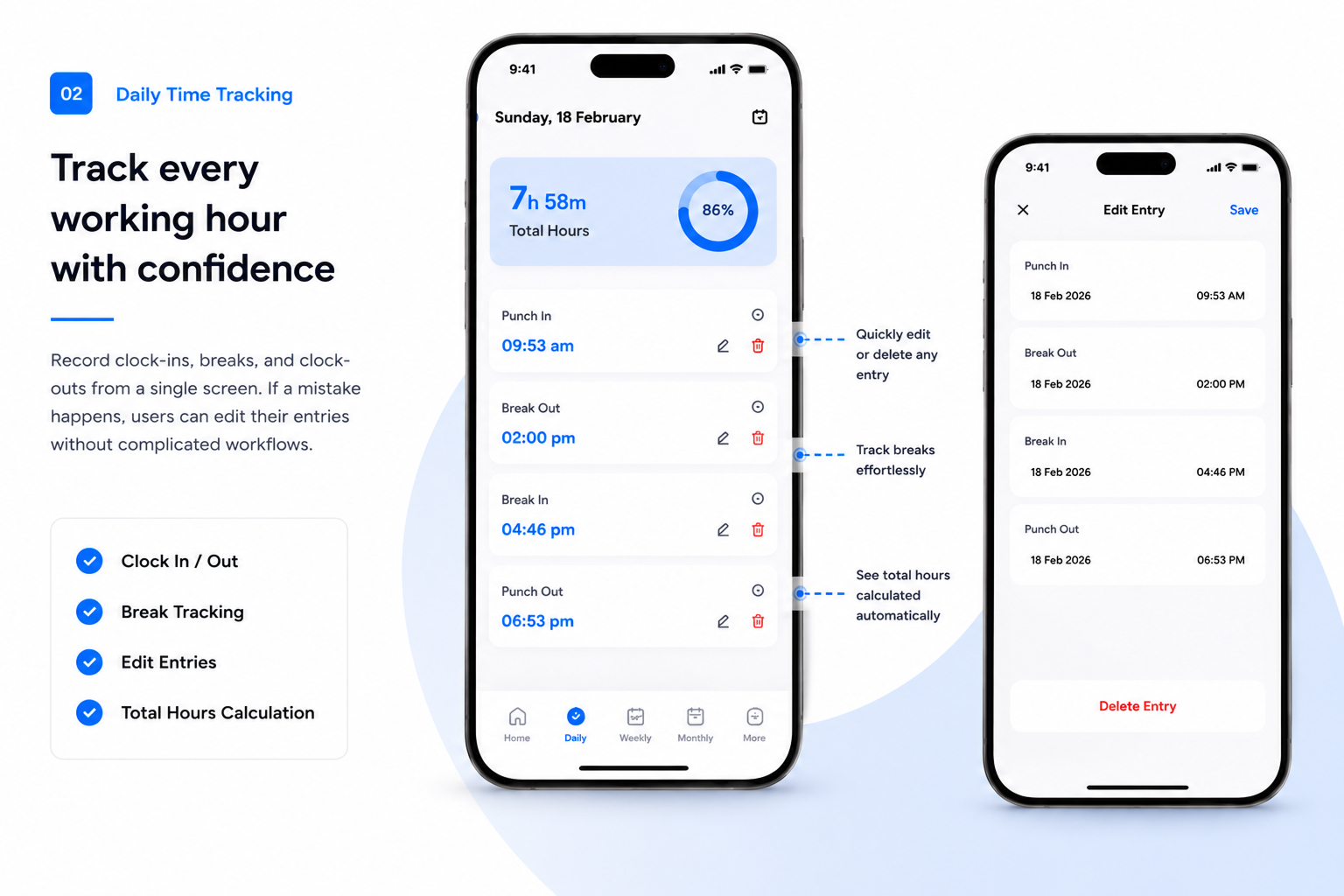 Track every working hour with confidence